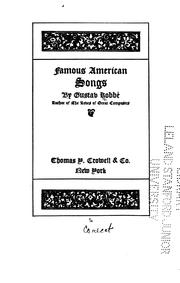 Cover of: Famous American songs by Gustav Kobbé