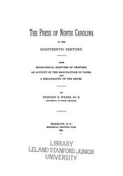 Cover of: The press of North Carolina in the eighteenth century.