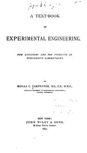 Cover of: A text-book of experimental engineering.: For engineers and for students in engineering laboratories.
