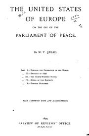 Cover of: The United States of Europe on the eve of the Parliament of peace.