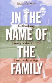 In the name of the family by Judith Stacey