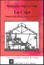 Cover of: LA CEPA: Arqueologia de una cultura azucarera