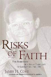 Cover of: RISKS OF FAITH: THE EMERGENCE OF A BLACK THEOLOGY OF LIBERATION, 1968-1998