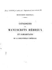Cover of: Manuscrits orientaux.: Catalogues des manuscrits hébreux et samaritains de la Bibliothèque impériale.
