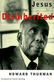 Jesus and the disinherited by Howard Thurman