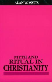 Cover of: Myth and Ritual in Christianity | Alan Watts