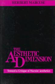 The aesthetic dimension by Herbert Marcuse