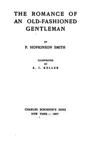 Cover of: The romance of an old-fashioned gentleman