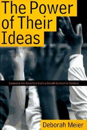 Cover of: The power of their ideas by Deborah Meier