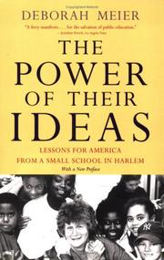 The power of their ideas by Deborah Meier
