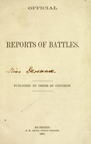 Cover of: Official reports of battles. by Confederate States of America. War Dept.