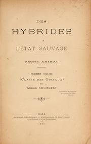 Cover of: Des hybrides à l'état sauvage. by André Suchetet