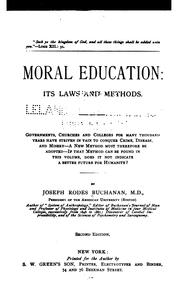 Cover of: Moral education: its laws and methods.