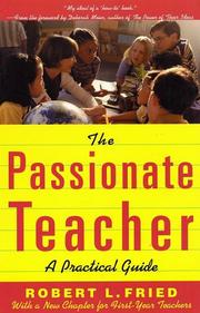 Cover of: The passionate teacher
