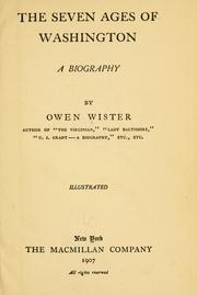 Cover of: The seven ages of Washington by Owen Wister