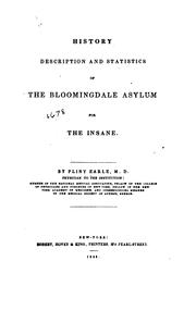 Cover of: History, description and statistics of the Bloomingdale asylum for the insane.