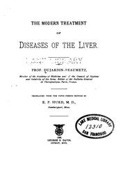 Cover of: The modern treatment of diseases of the liver.