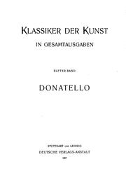 Cover of: Donatello: des Meisters Werke in 277 Abbildungen