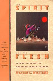 Cover of: The spirit and the flesh: sexual diversity in American Indian culture