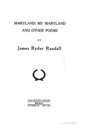 Cover of: Maryland, my Maryland, and other poems