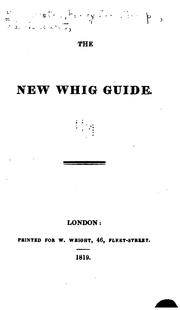 Cover of: The new Whig guide.