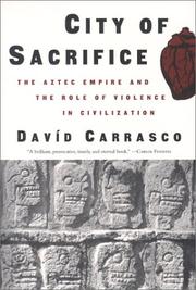 City of Sacrifice by David Carrasco