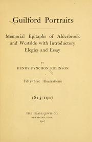 Cover of: Guilford portraits: memorial epitaphs of Alderbrook and Westside with introductory elegies and essay