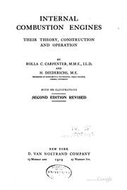 Cover of: Internal combustion engines, their theory, construction and operation