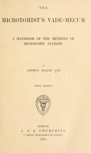 Cover of: The microtomist's vade-mecum: a handbook of the methods of microscopic anatomy