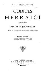 Cover of: Codices hebraici manu exarati Regiae bibliothecae quae in taurinensi Athenaeo asservatur.