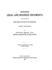 Cover of: Babylonian legal and business documents from the time of the first dynasty of Babylon: chiefly from Sippar
