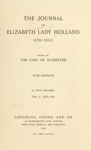 Cover of: The journal of Elizabeth lady Holland by Holland, Elizabeth Vassall Fox Lady