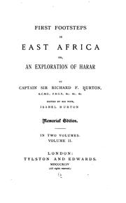 Cover of: First footsteps in East Africa, or, An exploration of Harar by Richard Francis Burton