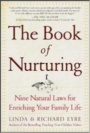 Cover of: The Book of Nurturing : Nine Natural Laws for Enriching Your Family Life
