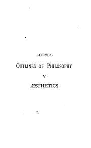 Cover of: Outlines of æsthetics by Hermann Lotze