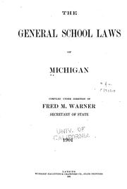Cover of: The general school laws of Michigan.