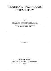 Cover of: General inorganic chemistry by Baskerville, Charles