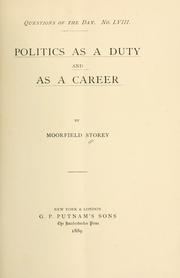 Cover of: Politics as a duty and as a career.