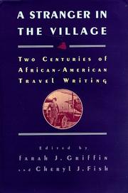 Cover of: A stranger in the village: two centuries of African-American travel writing