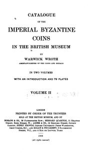 Cover of: Catalogue of the imperial Byzantine coins in the British Museum by British Museum