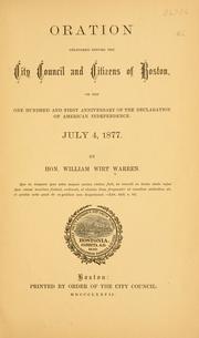 Oration delivered before the City council and citizens of Boston by Warren, William W.