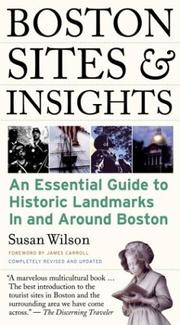 Boston sites & insights by Susan Wilson, Susan Wilson