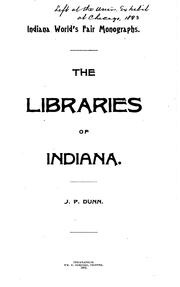 Cover of: The libraries of Indiana.