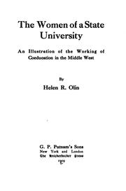 The women of a state university by Olin, Helen Maria (Remington) Mrs.