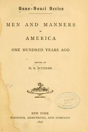 Cover of: Men and manners in America one hundred years ago