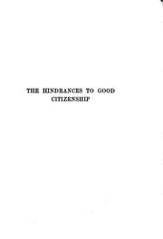 Cover of: The hindrances to good citizenship