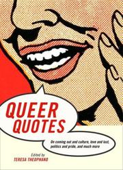 Cover of: Queer Quotes: On Coming Out and Culture, Love and Lust, Politics and Pride, and Much More