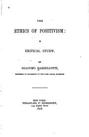 Cover of: The ethics of positivism: a critical study.