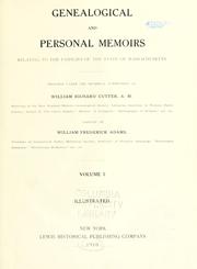 Cover of: Genealogical and personal memoirs relating to the families of the state of Massachusetts by William Richard Cutter