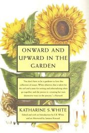 Cover of: Onward and Upward in the Garden